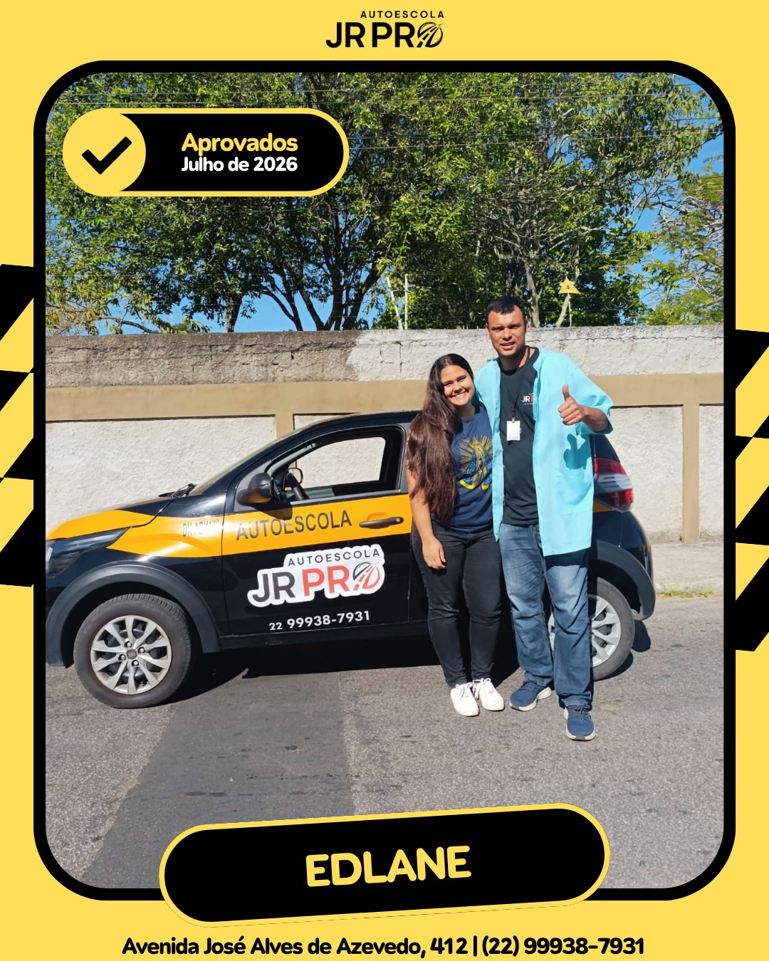 Foto de Edlane na Autoescola JR PRO